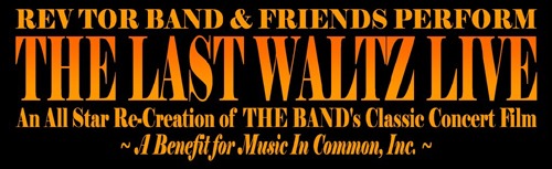 lastwaltzliveheader.jpg (114026 bytes)